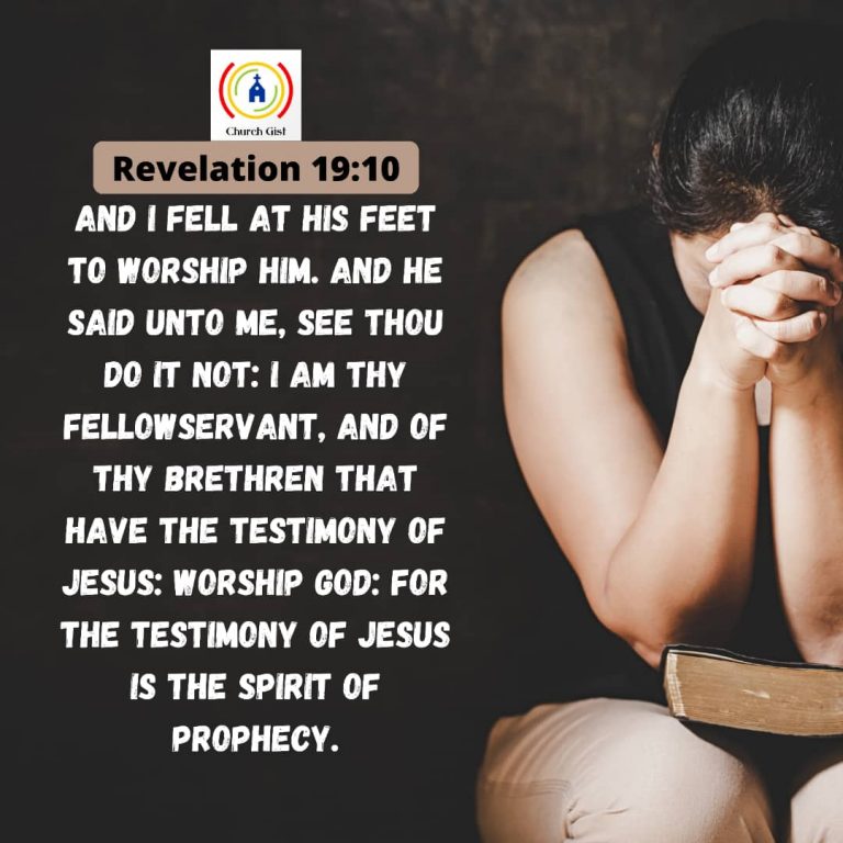 WORD For Today                Revelation 19:10