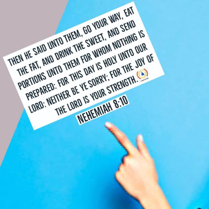 Nehemiah 8:10 (KJV)
