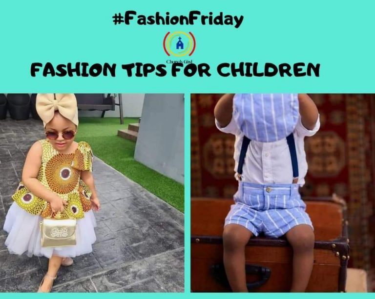 FASHION FRIDAY Fashion Tips for Children