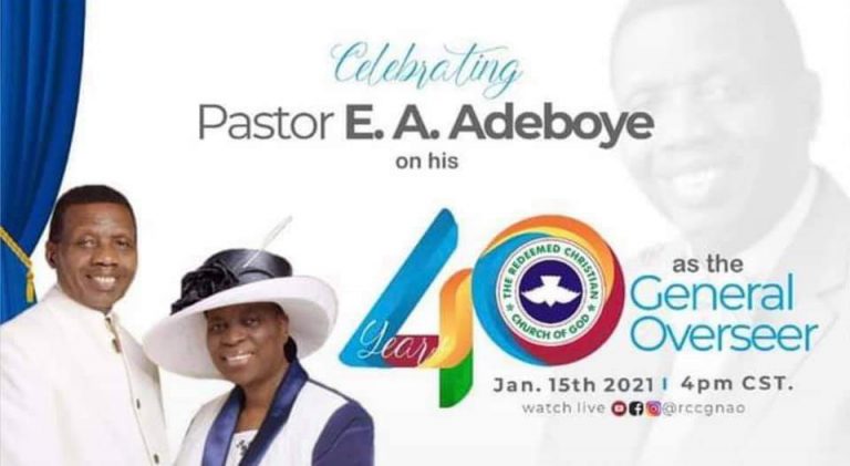 CELEBRATING PASTOR ADEBOYE’S 40TH ANNIVERSARY AS GENERAL OVERSEER OF THE RCCG